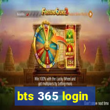 bts 365 login